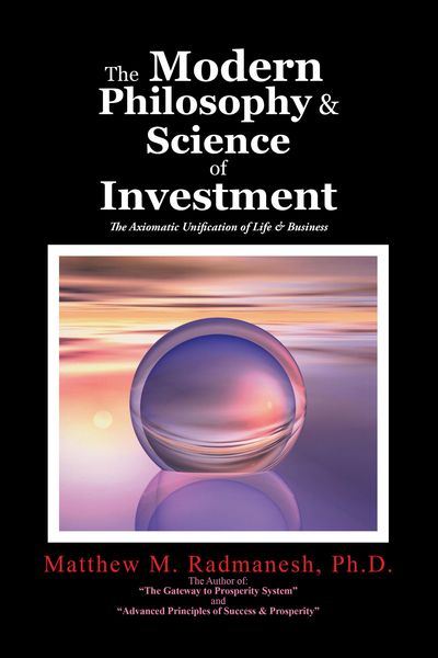Produktbild: The Modern Philosophy & Science of Investment
