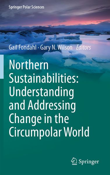 Produktbild: Northern Sustainabilities: Understanding and Addressing Change in the Circumpolar World