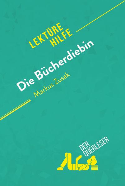 Produktbild: Die B&uuml;cherdiebin von Markus Zusak (Lekt&uuml;rehilfe)