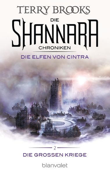 Produktbild: Die Shannara-Chroniken: Die Gro&szlig;en Kriege 2 - Die Elfen von Cintra