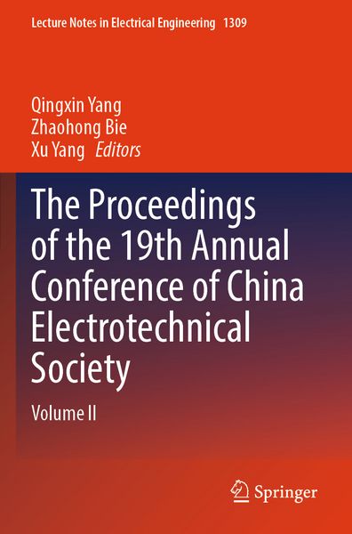 Produktbild: The Proceedings of the 19th Annual Conference of China Electrotechnical Society