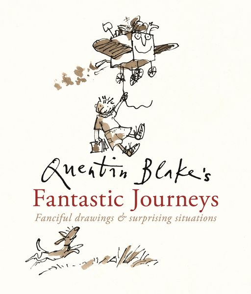 Produktbild: Quentin Blake's Fantastic Journeys