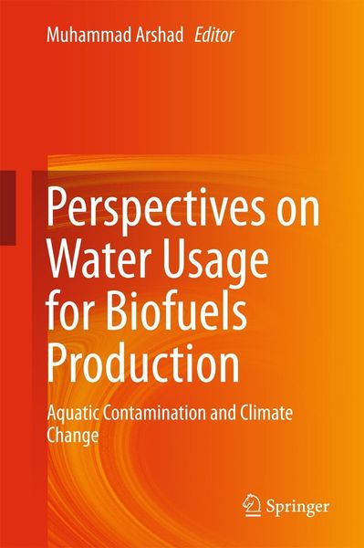 Produktbild: Perspectives on Water Usage for Biofuels Production
