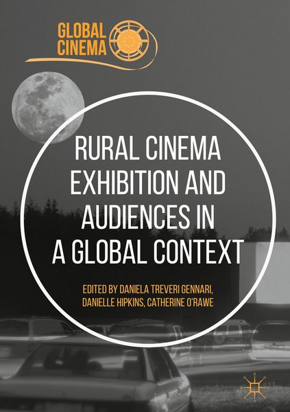 Produktbild: Rural Cinema Exhibition and Audiences in a Global Context
