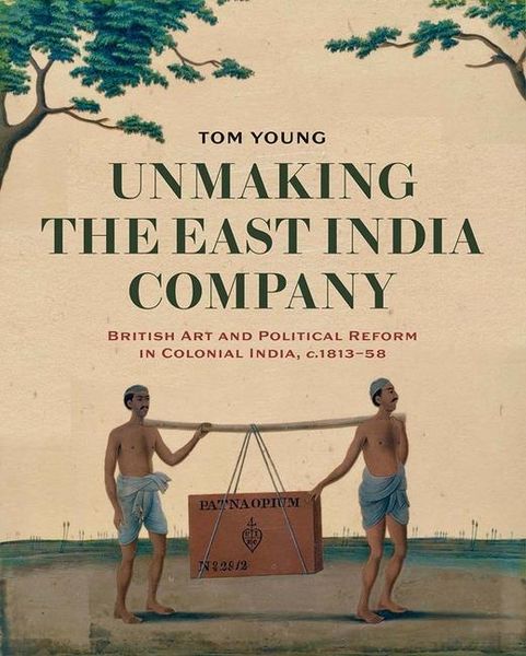 Produktbild: Unmaking the East India Company