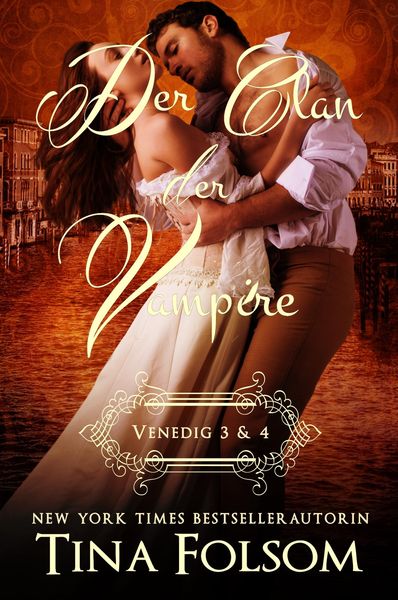 Produktbild: Folsom, T: Clan der Vampire (Venedig 3 & 4)