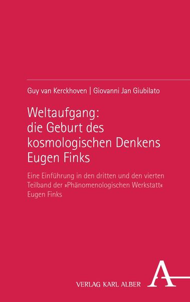 Produktbild: Weltaufgang: die Geburt des kosmologischen Denkens Eugen Finks