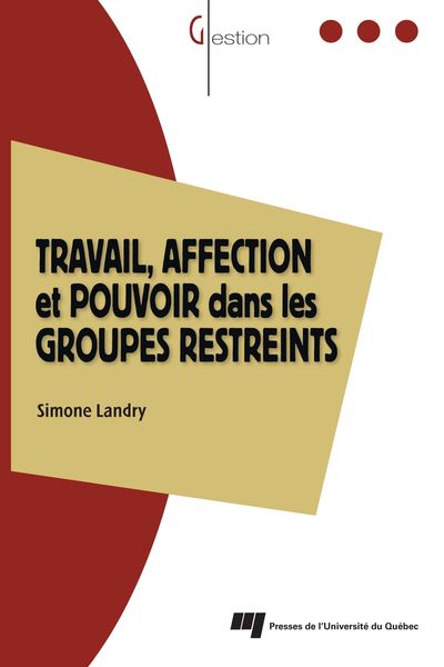 Produktbild: Travail, affection et pouvoir dans les groupes restreints