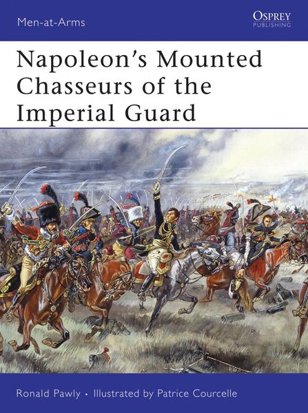 Produktbild: Napoleon's Mounted Chasseurs of the Imperial Guard