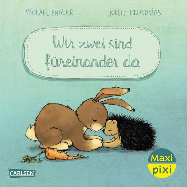 Maxi Pixi 501: WIR ZWEI sind füreinander da, Taschenbuch von Michael Engler, Carlsen, 9783551034212