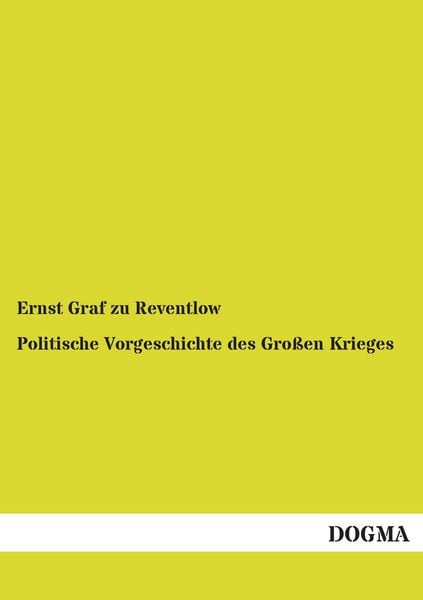 Produktbild: Politische Vorgeschichte des Gro&szlig;en Krieges
