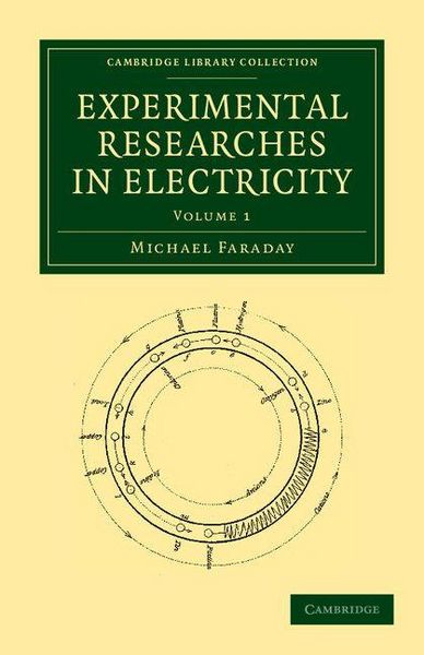 Produktbild: Experimental Researches in Electricity - Volume 1