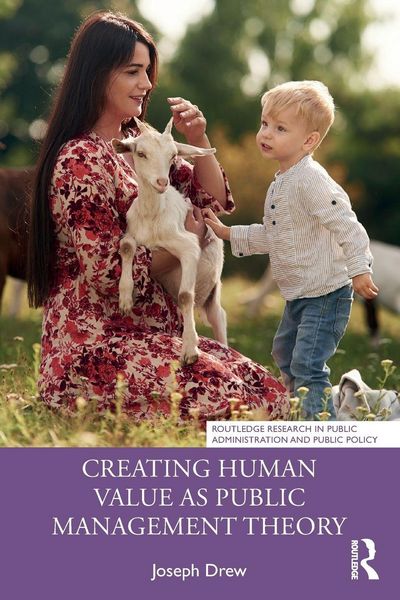 Produktbild: Creating Human Value as Public Management Theory