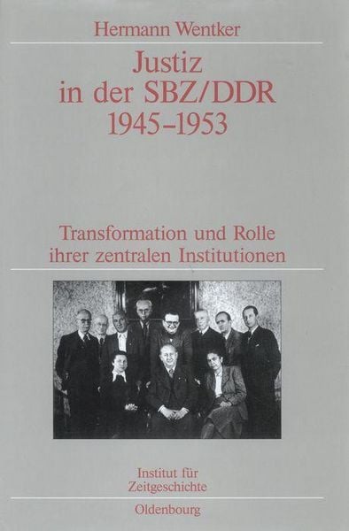Produktbild: Justiz in der SBZ/DDR 1945-1953
