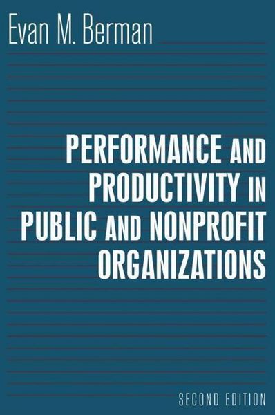 Produktbild: Berman, E: Performance and Productivity in Public and Nonpro