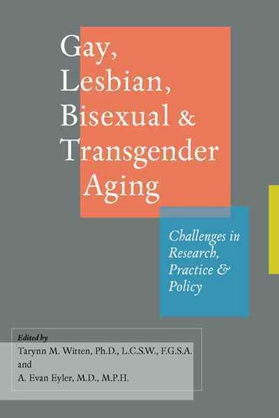 Produktbild: Gay, Lesbian, Bisexual, and Transgender Aging