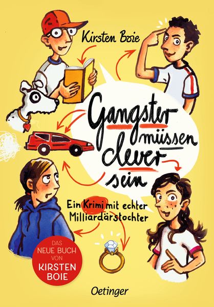 Gangster müssen clever sein, Gebundene Ausgabe von Kirsten Boie, Verlag Friedrich Oetinger GmbH