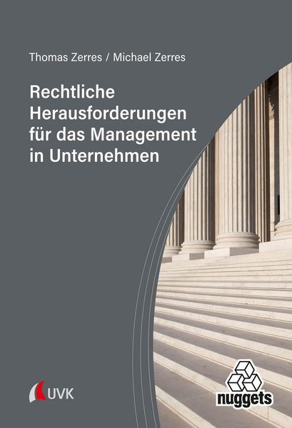 Produktbild: Rechtliche Herausforderungen f&uuml;r das Management in Unternehmen