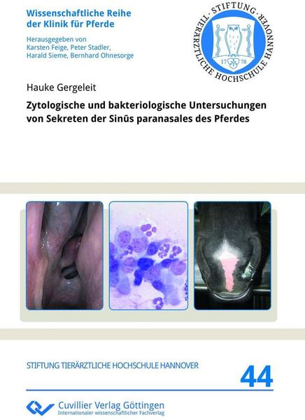 Produktbild: Zytologische und bakteriologische Untersuchungen von Sekreten der Sinus paranasales des Pferdes
