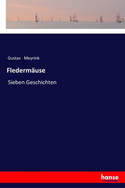 Fledermäuse, Taschenbuch von Gustav Meyrink, Hansebooks, 9783337355975