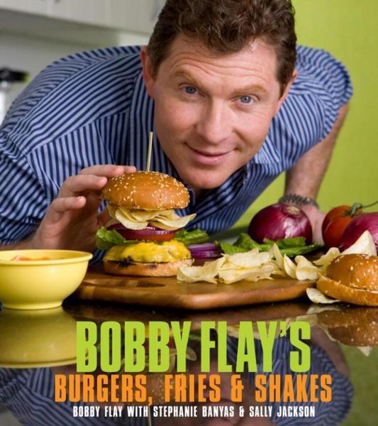 Produktbild: Bobby Flay's Burgers, Fries, and Shakes