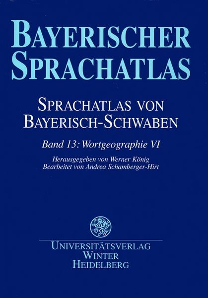 Produktbild: Sprachatlas von Bayerisch-Schwaben (SBS) / Wortgeographie VI