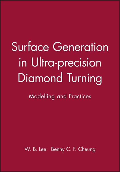 Produktbild: Surface Generation in Ultra-Precision Diamond Turning