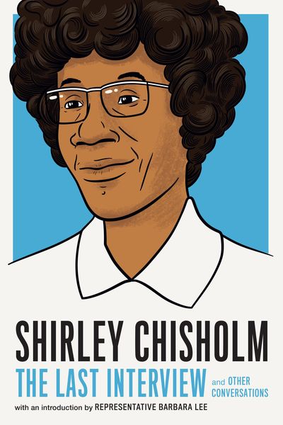 Produktbild: Shirley Chisholm: The Last Interview
