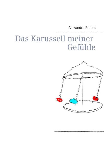 Produktbild: Das Karussell meiner Gef&uuml;hle