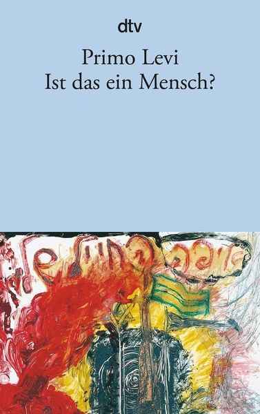 Book cover of Ist das ein Mensch?