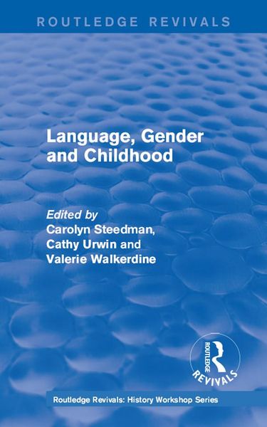 Produktbild: Routledge Revivals: Language, Gender and Childhood (1985)