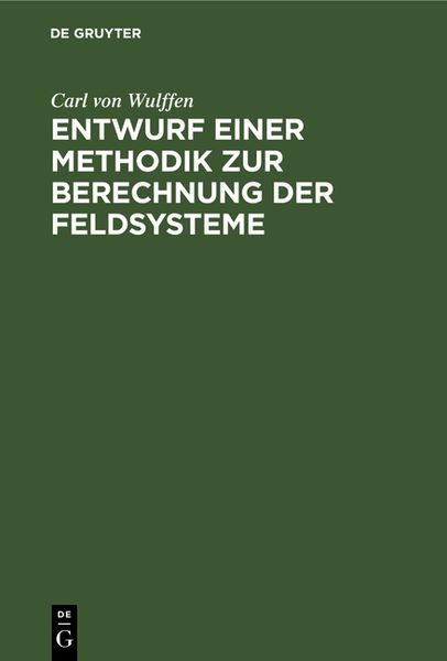 Produktbild: Entwurf einer Methodik zur Berechnung der Feldsysteme