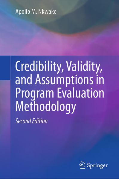 Produktbild: Credibility, Validity, and Assumptions in Program Evaluation Methodology