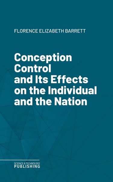 Produktbild: Conception Control and Its Effects on the Individual and the Nation