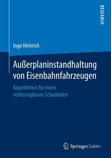 Produktbild: Au&szlig;erplaninstandhaltung von Eisenbahnfahrzeugen