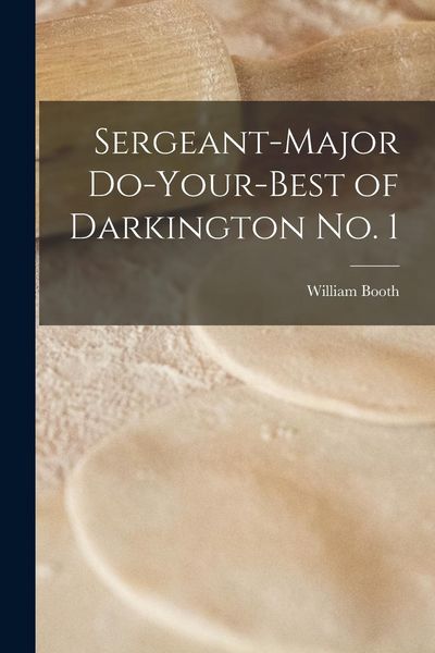 Produktbild: Sergeant-Major Do-Your-Best of Darkington no. 1