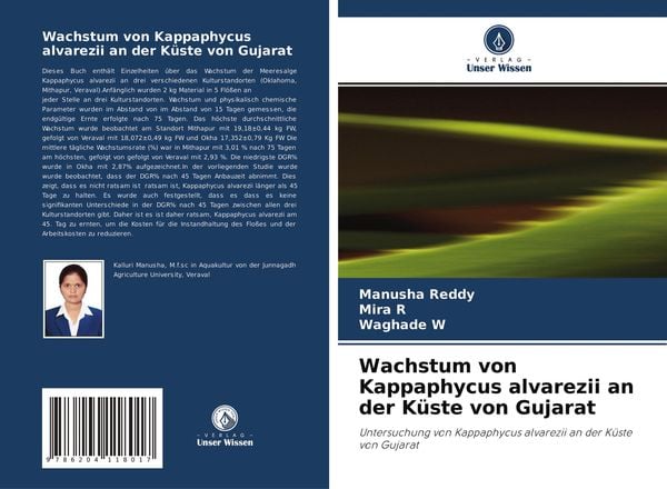 Wachstum von Kappaphycus alvarezii an der Küste von Gujarat, Taschenbuch von Manusha Reddy , Mira R. , Waghade W., Verlag Unser Wissen, 9786204118017