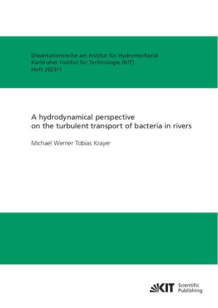 Produktbild: A hydrodynamical perspective on the turbulent transport of bacteria in rivers