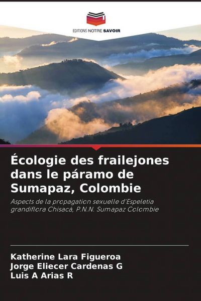 Produktbild: &Eacute;cologie des frailejones dans le p&aacute;ramo de Sumapaz, Colombie