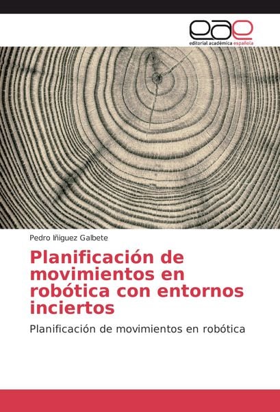 Produktbild: Planificaci&oacute;n de movimientos en rob&oacute;tica con entornos inciertos