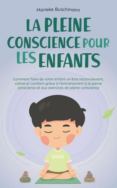 Produktbild: La pleine conscience pour les enfants