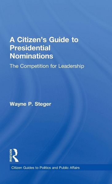 Produktbild: A Citizen's Guide to Presidential Nominations