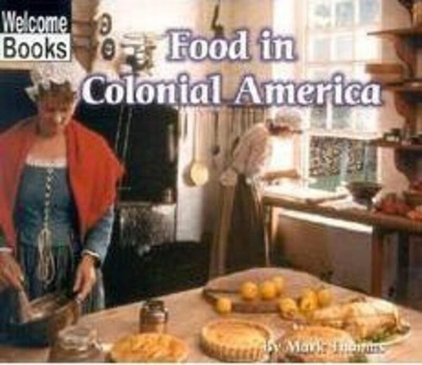 Produktbild: Food in Colonial America
