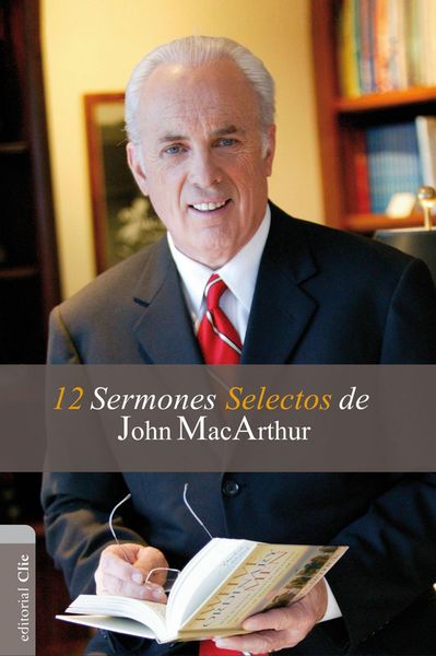 Produktbild: 12 sermones selectos de John MacArthur