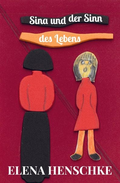 Sina und der Sinn des Lebens, Taschenbuch von Elena Henschke, Bookmundo, 9789403863979