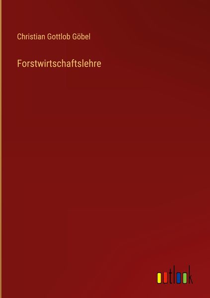 Produktbild: Forstwirtschaftslehre