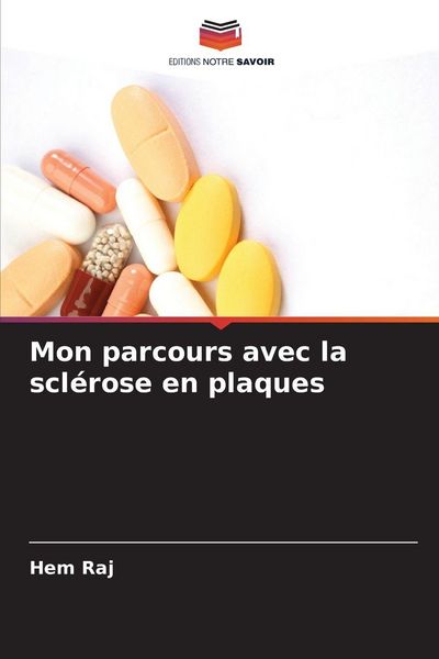 Produktbild: Mon parcours avec la scl&eacute;rose en plaques
