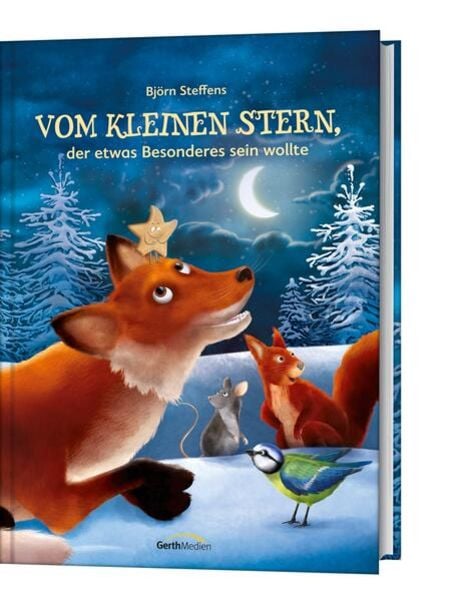 Vom kleinen Stern, der etwas Besonderes sein wollte, Gebundene Ausgabe von Björn Steffens, Gerth Medien, 9783957342638