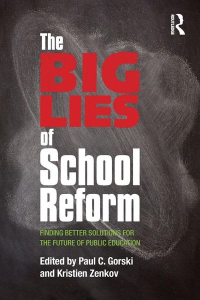 Produktbild: The Big Lies of School Reform