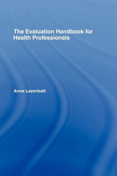 Produktbild: The Evaluation Handbook for Health Professionals